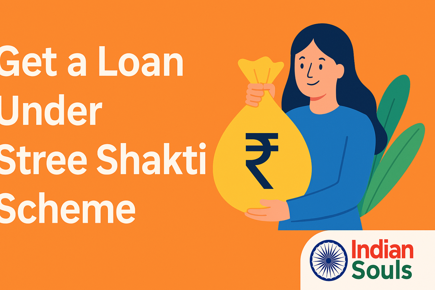 How to Get a Loan Under Stree Shakti Scheme?
