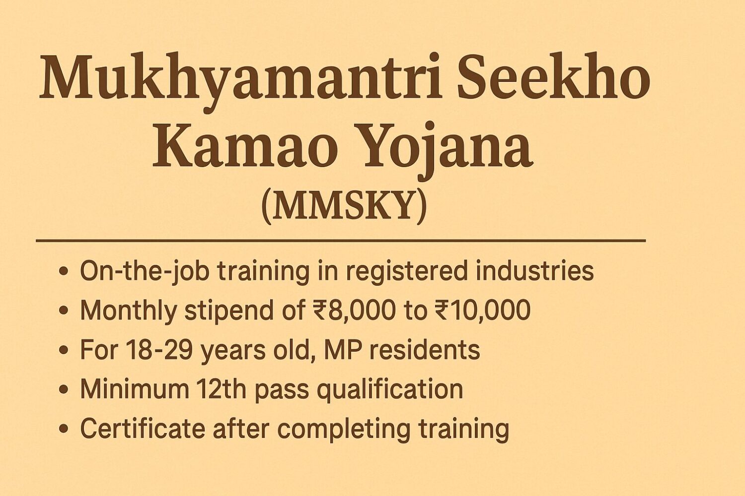 Indian Souls | Seekho Kamao Yojana Mukhyamantri Seekho Kamao Yojana (MMSKY): 10000 Rs. Monthy Stipened
