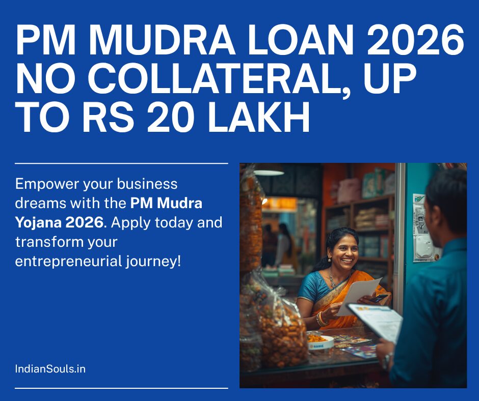 PM Mudra Yojana 2026: How to Get a Loan Up to Rs 20 Lakh for Your Small Business: Eligibility, Banks, and Application - Indian Souls PM Mudra Yojana 2026: How to Get a Loan Up to Rs 20 Lakh for Your Small Business: Eligibility, Banks, and Application